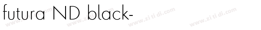 futura ND black字体转换